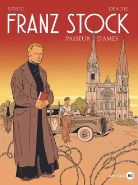Couverture du produit · Franz Stock: Passeur d'âmes