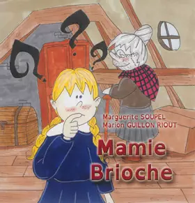 Couverture du produit · Mamie brioche