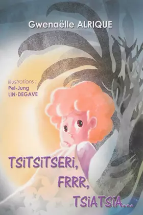 Couverture du produit · Tsitsitseri, frrr, tsiatsia...