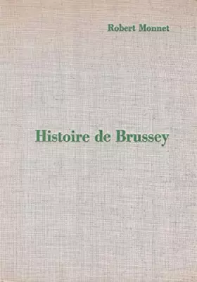 Couverture du produit · Haute Saône: Histoire de Brussey, 1966, BE