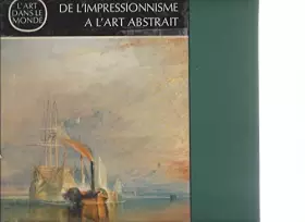 Couverture du produit · De l'impressionnisme à l'art abstrait
