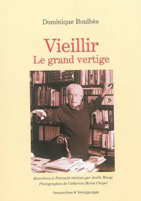 Couverture du produit · Vieillir: Le grand vertige