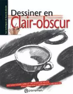 Couverture du produit · Dessiner en clair-obscur