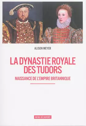 Couverture du produit · La dynastie royale des Tudors