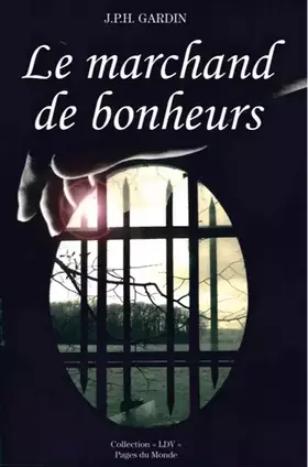 Couverture du produit · Le marchand de bonheurs