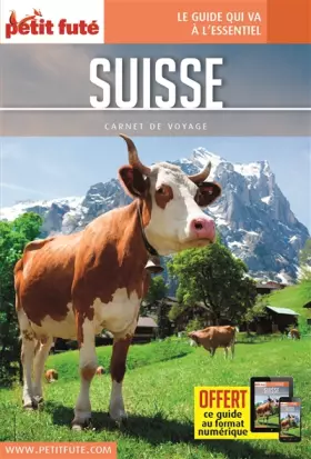 Couverture du produit · Guide Suisse 2017 Carnet Petit Futé