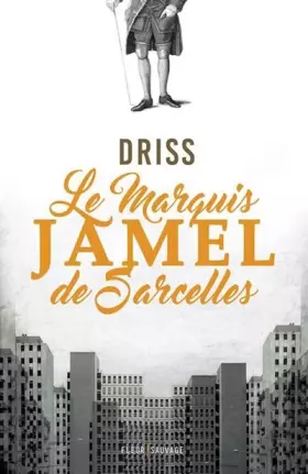 Couverture du produit · Le marquis Jamel de Sarcelles
