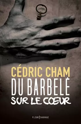 Couverture du produit · Du barbelé sur le cur