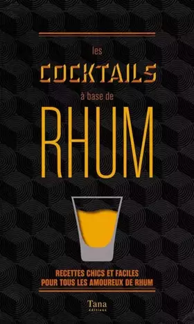 Couverture du produit · Les cocktails à base de rhum