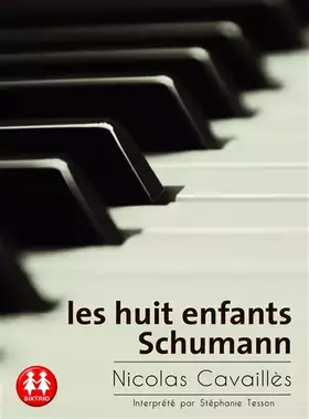 Couverture du produit · Les Huit enfants de Schumann