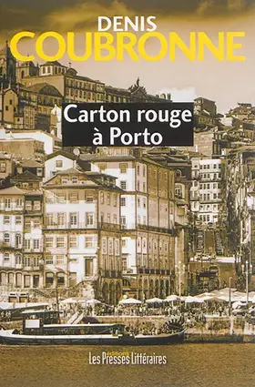 Couverture du produit · Carton rouge à Porto