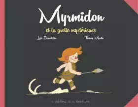 Couverture du produit · Myrmidon - Myrmidon et la grotte mystérieuse
