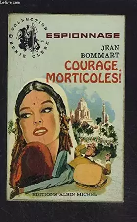 Couverture du produit · COURAGE MORTICOLES!