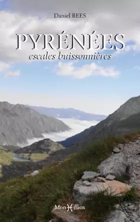 Couverture du produit · Pyrénées, escales buissonnières