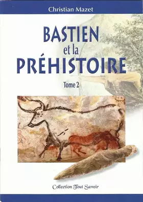 Couverture du produit · Bastien et la Préhistoire