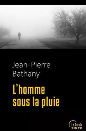 Couverture du produit · L'HOMME SOUS LA PLUIE