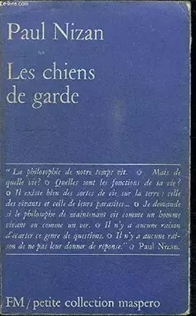 Couverture du produit · LES CHIENS DE GARDE / PETITE COLLECTION MASPERO N°10