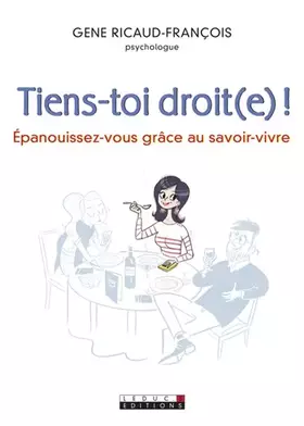 Couverture du produit · Tiens-toi droit(e)