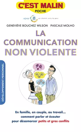 Couverture du produit · La communication non violente, c'est malin