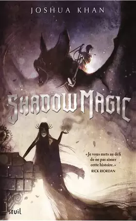 Couverture du produit · Shadow Magic - tome 1 (1)