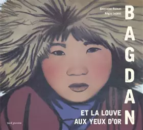 Couverture du produit · Bagdan et la louve aux yeux d'or