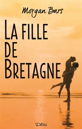 Couverture du produit · La fille de Bretagne