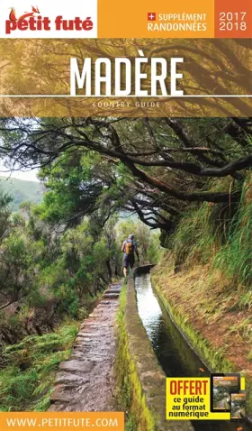 Couverture du produit · Guide Madère 2017 Petit Futé