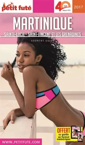 Couverture du produit · MARTINIQUE 2017 PETIT FUTE + OFFRE NUM