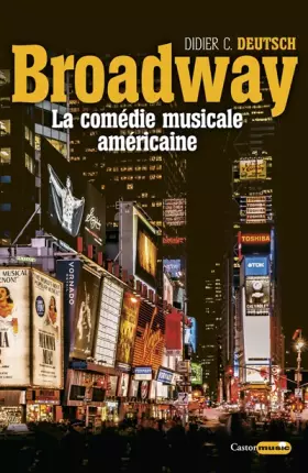 Couverture du produit · Broadway - La comédie musicale américaine