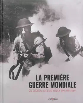 Couverture du produit · LA PREMIERE GUERRE MONDIALE