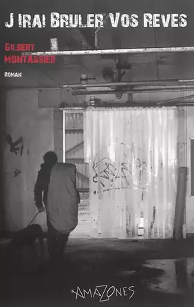 Couverture du produit · J'irai brûler vos rêves