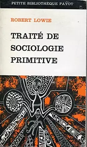 Couverture du produit · Traité de sociologie primitive
