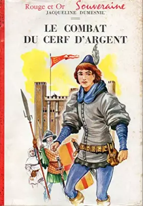 Couverture du produit · Le combat du cerf d'argent.