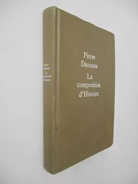 Couverture du produit · La composition d'histoire / Daninos, Pierre / Réf31619