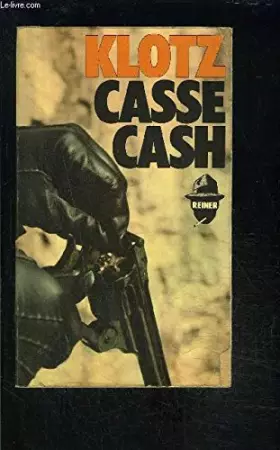 Couverture du produit · REINER CASSE CASH