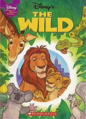 Couverture du produit · The Wild by Disney (2006-05-03)
