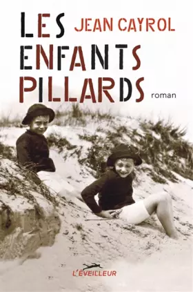 Couverture du produit · Les enfants pillards