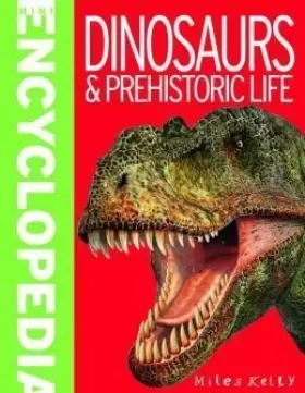 Couverture du produit · Dinosaurs & Prehistoric Life (Mini Encyclopedia) (2014-05-04)