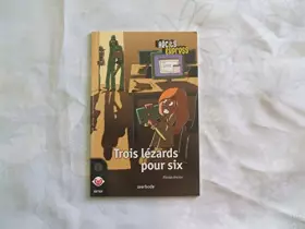 Couverture du produit · NICOLAS ANCION//TROIS LEZARDS POUR SIX//AVERBODE//2009//N°5