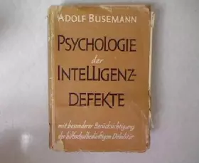 Couverture du produit · Psychologie der Intelligenz-Defekte.