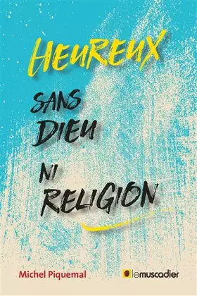 Couverture du produit · Heureux sans Dieu ni religion