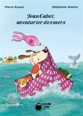 Couverture du produit · Jean Cabot, aventurier des mers