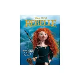Couverture du produit · Rebelle disney pixar