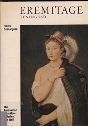 Couverture du produit · Eremitage Leningrad - Pierre Descargues