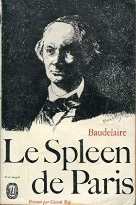 Couverture du produit · Le Spleen de Paris - Préface par Claude Roy