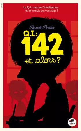 Couverture du produit · Q.I. 142 et alors ?