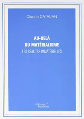 Couverture du produit · Au-delà du matérialisme - Les réalités immatérielles