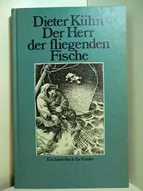Couverture du produit · Der Herr der fliegenden Fische. Ein Märchen