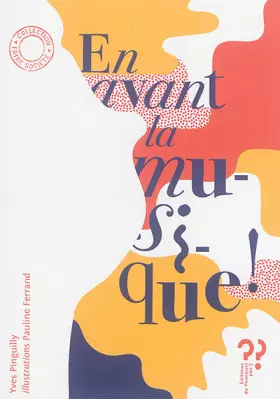 Couverture du produit · En avant la musique