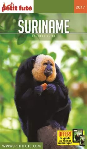 Couverture du produit · Guide Suriname 2017 Petit Futé